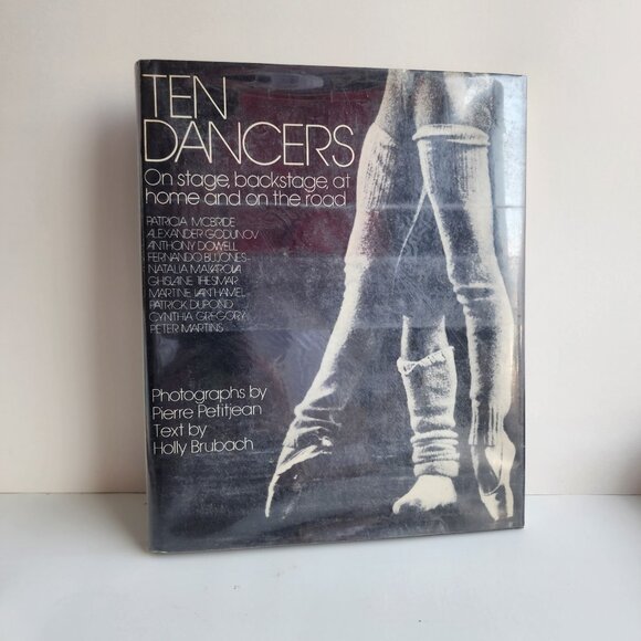 Ten Dancers On Stage, Backstage, at Home, and on the Road HC 1st Ed. 1982 - Picture 1 of 16